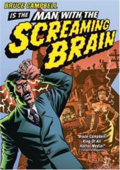 poster Man with the Screaming Brain  (2005)