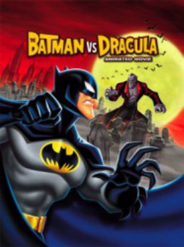 poster Batman vs Dracula: The Animated Movie, The  (2005)