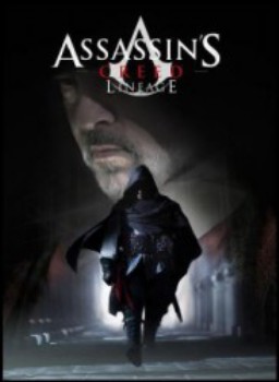 poster Assassin's Creed: Lineage - Season ???  (2009)