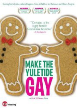 poster Make the Yuletide Gay  (2009)