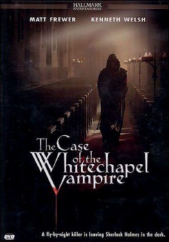 poster Case of the Whitechapel Vampire, The  (2002)