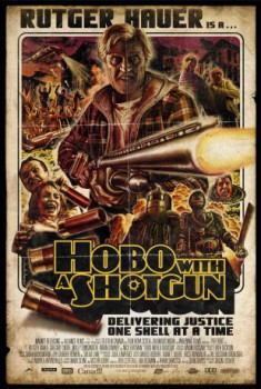 poster Hobo with a Shotgun  (2011)